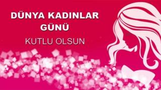 Dünya Kadınlar Günü 2017!