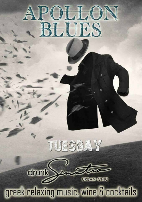 Θέλετε κάτι διαφορετικό; "Apollon blues" βραδιά στο Drunk Sinatra