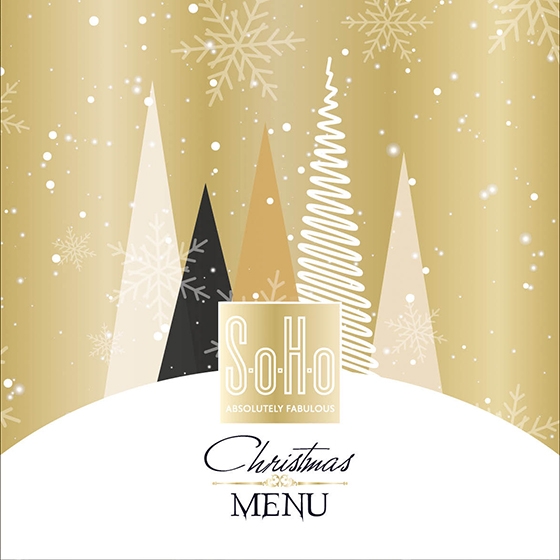 SoHo Absolutely Fabulous: Δοκιμάστε το υπέροχο Χριστουγεννιάτικο μενού του